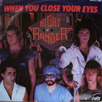 Night Ranger : When You Close Your Eyes